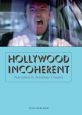 Hollywood Incoherent:Narration in Seventies Cinema
