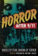 Horror After 9/11:World of Fear, Cinema of Terror