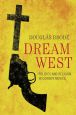 Dream West:Politics and Religion in Cowboy Movies
