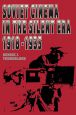Soviet Cinema in the Silent Era:1918-1935