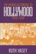 The World According to Hollywood, 1918-1939
