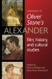 Responses to Oliver Stone's Alexander:Film, History, and Cultural Studies