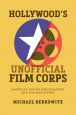 Hollywood's Unofficial Film Corps:American Jewish Moviemakers and the War Effort