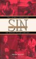 Sin and Censorship:The Catholic Church and the Motion Picture Industry