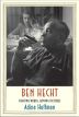 Ben Hecht:Fighting Words, Moving Pictures