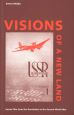 Visions of a New Land:Soviet Film from the Revolution to the Second World War