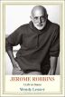 Jerome Robbins:A Life in Dance