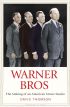 Warner Bros:The Making of an American Movie Studio