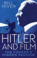 Hitler and Film:The Führer's Hidden Passion