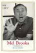 Mel Brooks:Disobedient Jew