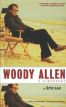 Woody Allen:A Biography