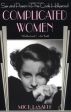 Complicated Women:Sex and Power in Pre-Code Hollywood
