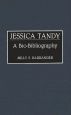 Jessica Tandy:A Bio-Bibliography