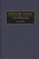 Spencer Tracy:A Bio-Bibliography