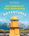 Accidentally Wes Anderson:Adventures