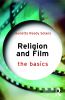 Religion and Film:The Basics: The Basics
