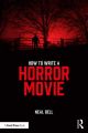 How To Write A Horror Movie
