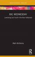 Big Wednesday:Lamenting Lost Youth in the New Hollywood