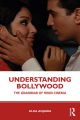 Understanding Bollywood:The Grammar of Hindi Cinema