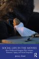 Social Life in the Movies:How Hollywood Imagines War, Schools, Romance, Aging, and Social Inequality