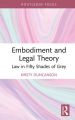 Embodiment and Legal Theory:Law in Fifty Shades of Grey