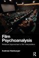 Film Psychoanalysis:Relational Approaches to Film Interpretation