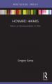 Howard Hawks:Music as Communication in Film