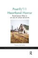 Post-9/11 Heartland Horror:Rural horror films in an era of urban terrorism
