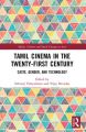 Tamil Cinema in the Twenty-First Century:Caste, Gender and Technology