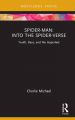 Spider-Man:Into the Spider-Verse: Youth, Race, and the Hypertext