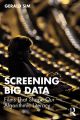 Screening Big Data:Films That Shape Our Algorithmic Literacy