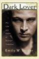 Dark Lover:The Life and Death of Rudolph Valentino