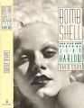 Bombshell:The Life and Death of Jean Harlow