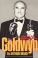 Goldwyn:A Biography of the Man Behind the Myth