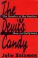 The Devil's Candy:The Bonfire of the Vanities Goes to Hollywood