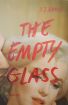 The Empty Glass