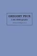 Gregory Peck:A Bio-Bibliography