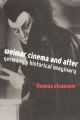 Weimar Cinema and After:Germany's Historical Imaginary
