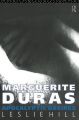 Marguerite Duras:Apocalyptic Desires