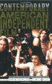 Contemporary American Independent Film:From the Margins to the Mainstream