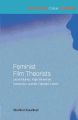 Feminist Film Theorists:Laura Mulvey, Kaja Silverman, Teresa de Lauretis, Barbara Creed