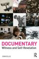 Documentary:Witness and Self-Revelation