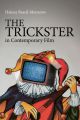 The Trickster in Contemporary Film