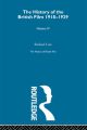 The History of the British Film 1918 - 1929:Volume IV