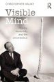 Visible Mind:Movies, modernity and the unconscious