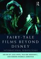 Fairy-Tale Films Beyond Disney:International Perspectives