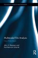 Multimodal Film Analysis:How Films Mean