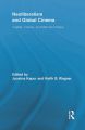 Neoliberalism and Global Cinema:Capital, Culture, and Marxist Critique