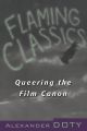 Flaming Classics:Queering the Film Canon