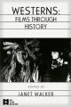 Westerns:Films through History